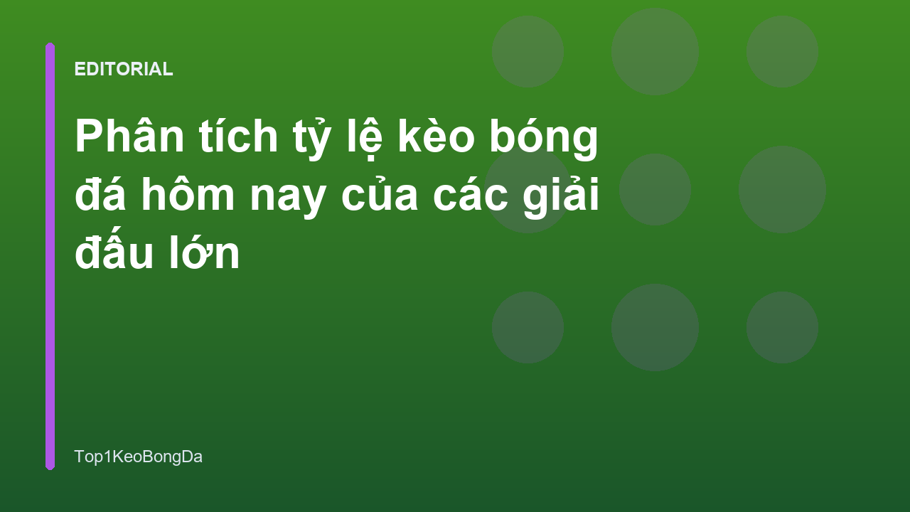 Phân tích tỷ lệ kèo bóng đá hôm nay